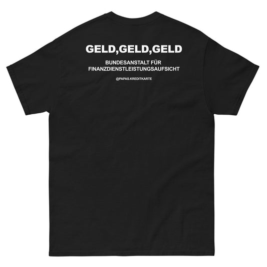 T-Shirt "BaFin – Geld, Geld, Geld"